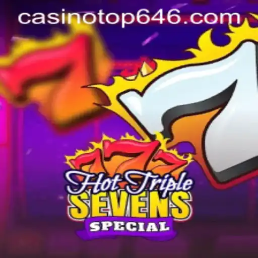 Exploring the Excitement of HotTripleSevensSpecial: An In-Depth Guide